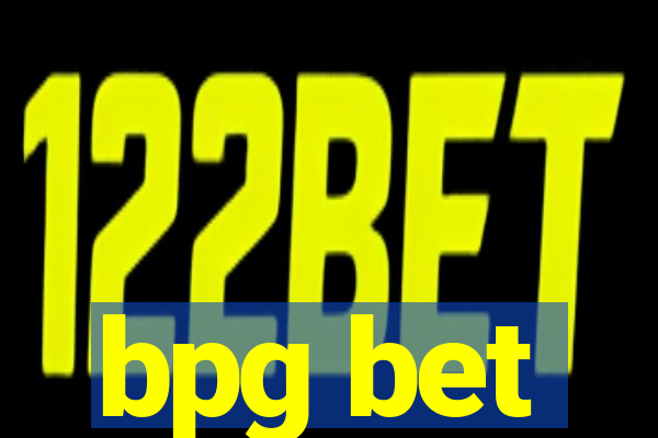bpg bet